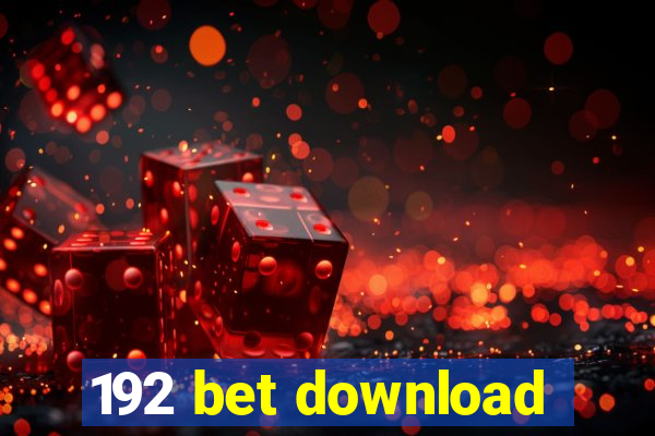 192 bet download